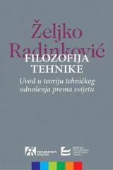 Filozofija tehnike: Uvod u teoriju tehničkog odnošenja prema svijetu